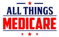 All Things Medicare